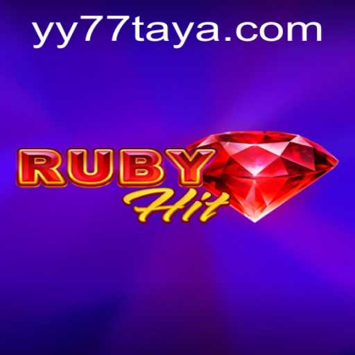 Exploring RubyHit: The New Gaming Sensation with YY77